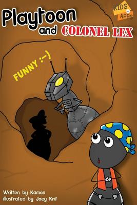 Playtoon and Colonel Lex