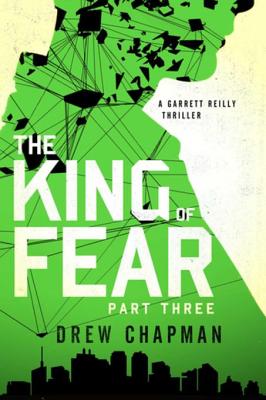 The King of Fear: Part Three