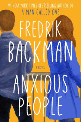 fredrik backman anxious fredrik backman anxious