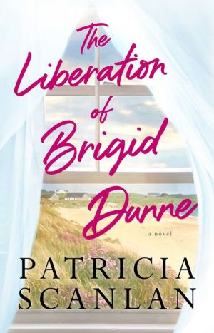 The Liberation of Brigid Dunne