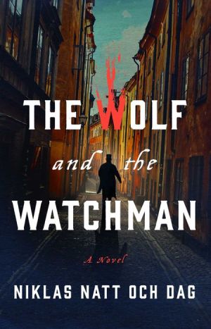 The Wolf and the Watchman