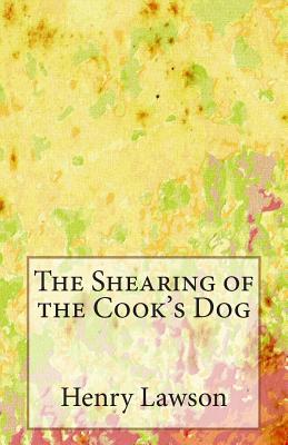 The Shearing of the Cook's Dog