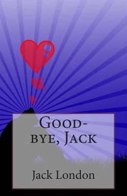 Good-Bye, Jack