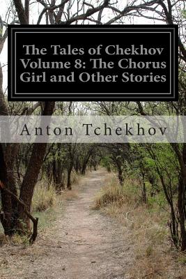 The Tales of Chekhov Volume 8