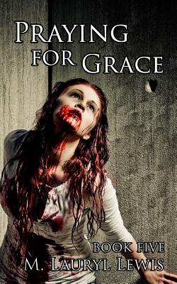 Praying for Grace
