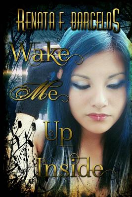 Wake Me Up Inside