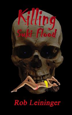 Killing Suki Flood