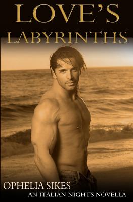 Love's Labyrinths