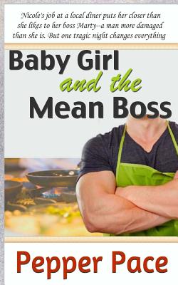 Babygirl and the Mean Boss