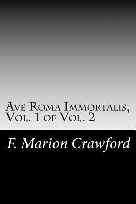 Ave Roma Immortalis