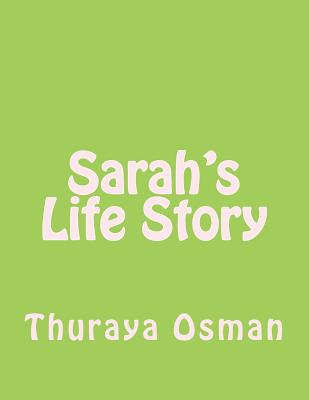 Sarah's Life Story