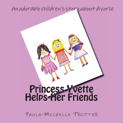 Princess Yvette Helps Her Friends
