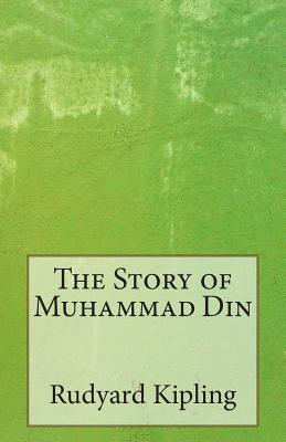 The Story of Muhammad Din