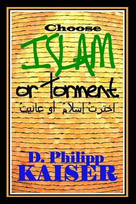 Choose Islam or Torment