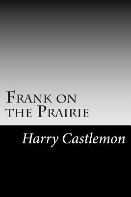 Frank on the Prairie