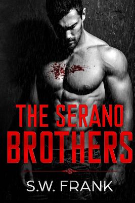 The Serano Brothers