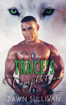 Trace's Temptation