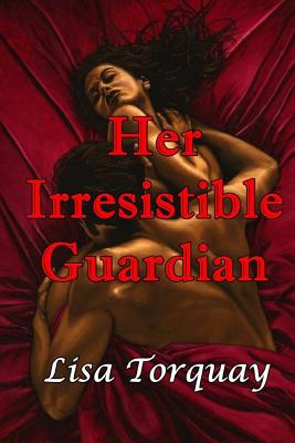 Her Irresistible Guardian
