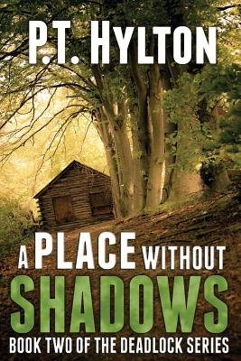 A Place Without Shadows