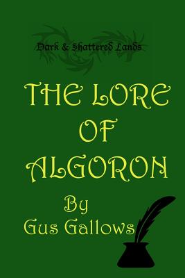 The Lore of Algoron
