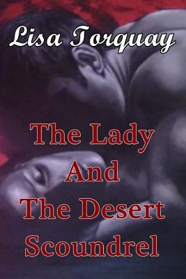 The Lady and the Desert Scoundrel