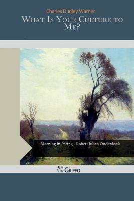 What Is Your Culture to Me?