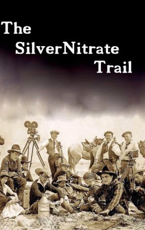 The Silver Nitrate Trail