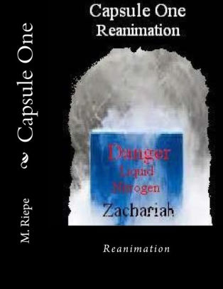 Capsule One (Volume 1): Reanimation