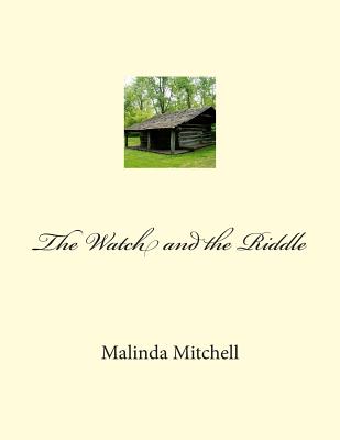 The Watch and the Riddle