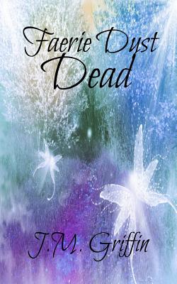 Faerie Dust Dead