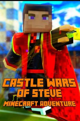 Castle Wars of Steve