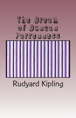 The Dream of Duncan Parrenness: A Novella