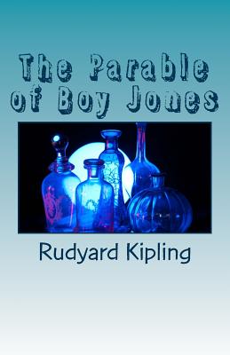 The Parable of Boy Jones