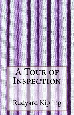 A Tour of Inspection