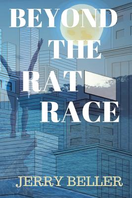 Beyond the Rat Race