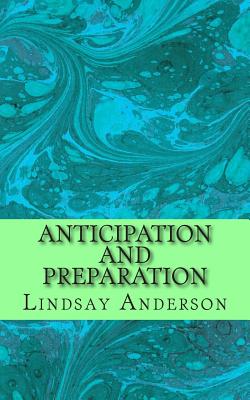 Anticipation and Preparation