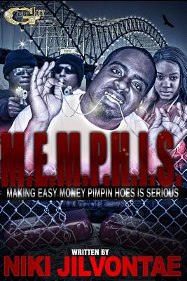 M.E.M.P.H.I.S. (Making Easy Money Pimpin Hoes Is Serious)