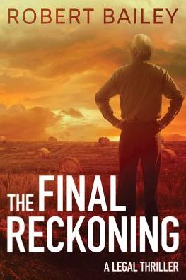 The Final Reckoning