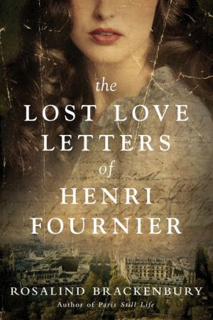 The Lost Love Letters of Henri Fournier