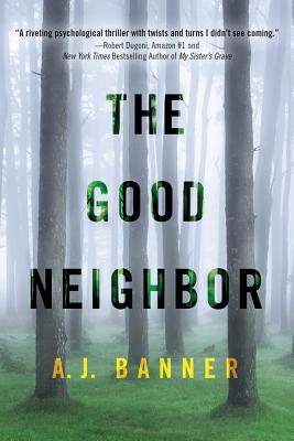 The Good Neighbor