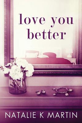 Love You Better