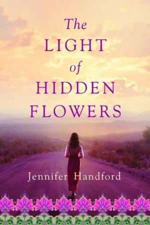 The Light of Hidden Flowers