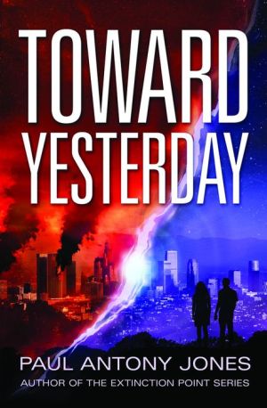 Toward Yesterday