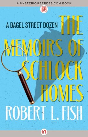 The Memoirs of Schlock Homes