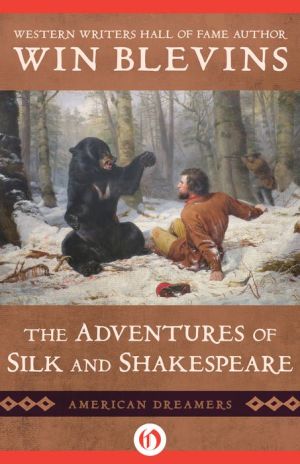 The Adventures of Silk and Shakespeare