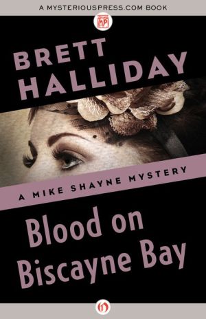 Blood on Biscayne Bay