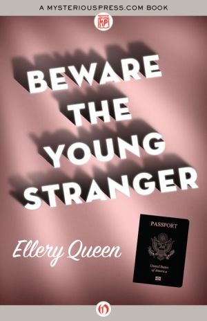 Beware Young Stranger