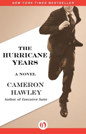 The Hurricane Years