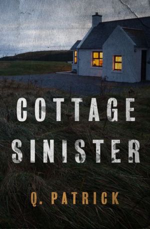 Cottage Sinister