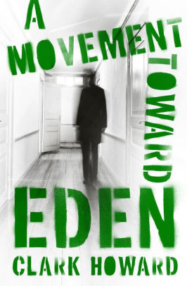 A Movement Toward Eden